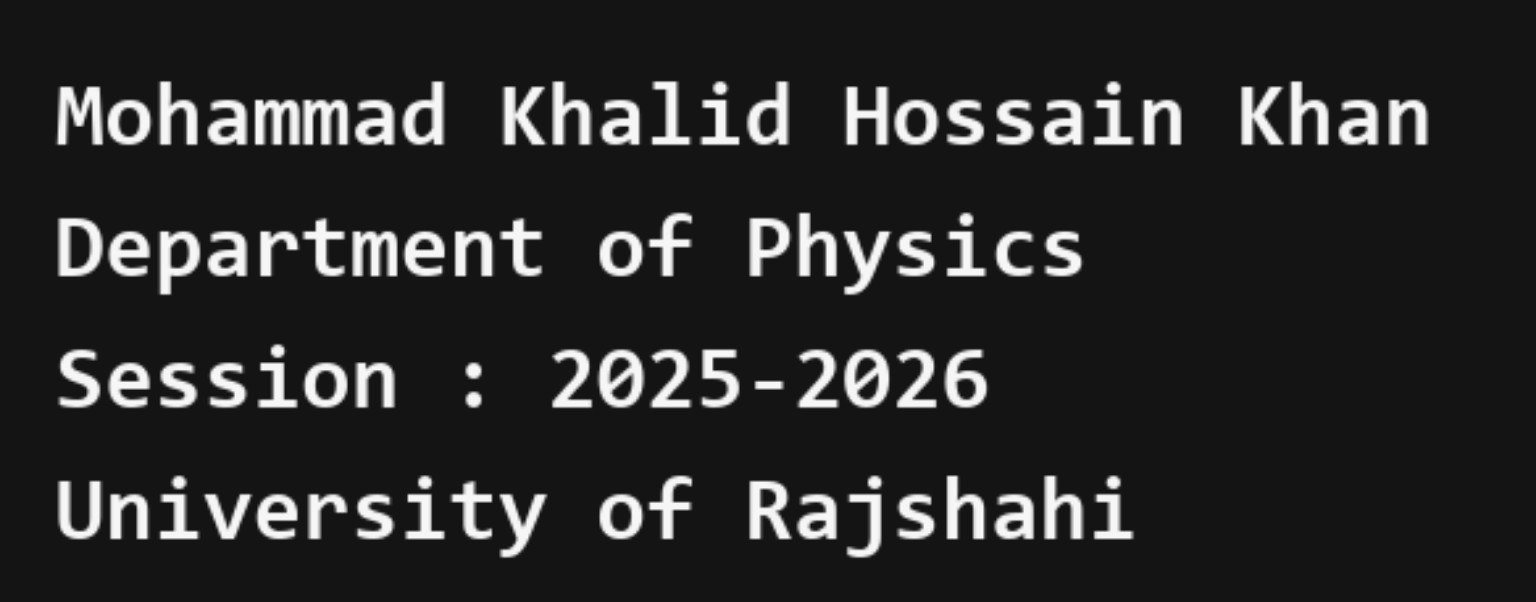 Mohammad Khalid Hossain Khan — Department of Physics, Session 2025-2026, University of Rajshahi